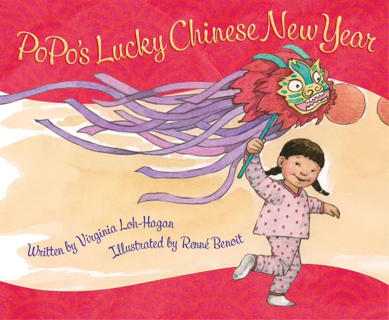 Popo's Lucky Chinese New Year - Hardcover