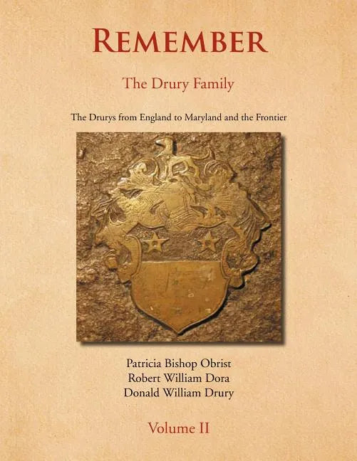 Remember: The Drury Family Volume II: The Drury Family Volume II - Paperback