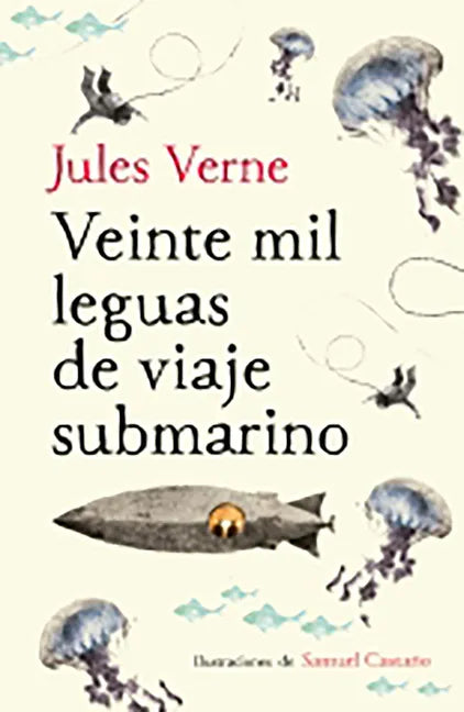 Veinte Mil Leguas de Viaje Submarino / Twenty Thousand Leagues Under the Sea - Hardcover