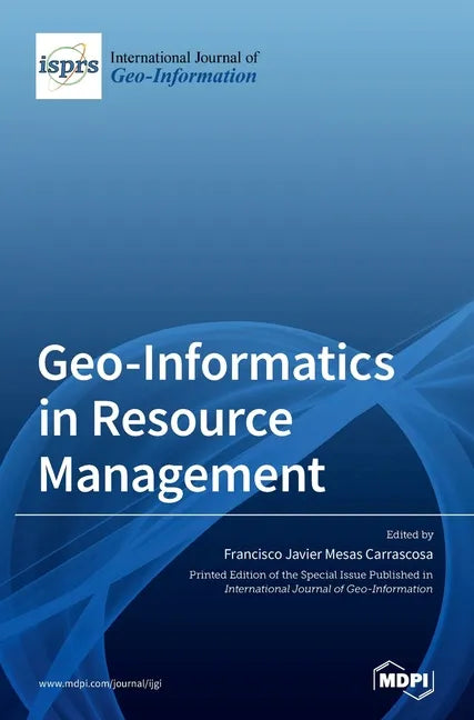 Geo-Informatics in Resource Management - Hardcover