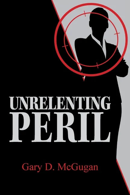 Unrelenting Peril - Paperback