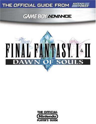 Final Fantasy 1 & 2 Dawn of Souls With Official Players Guide [Game + Strategy Guide] (Gameboy Advance)