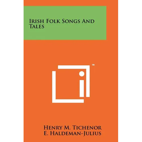 Irish Folk Songs and Tales - Paperback