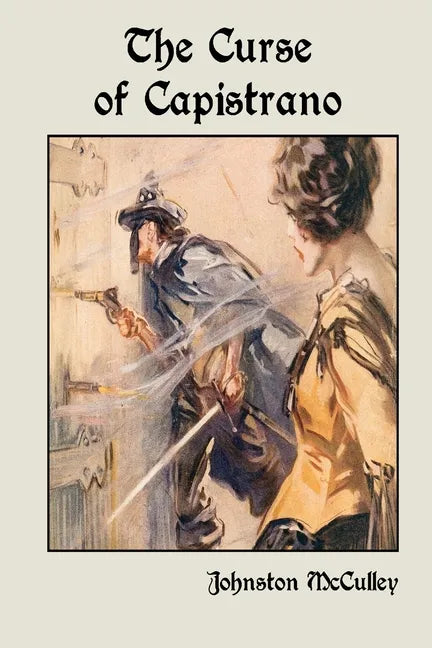 The Curse of Capistrano - Paperback