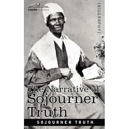 The Narrative of Sojourner Truth - Paperback