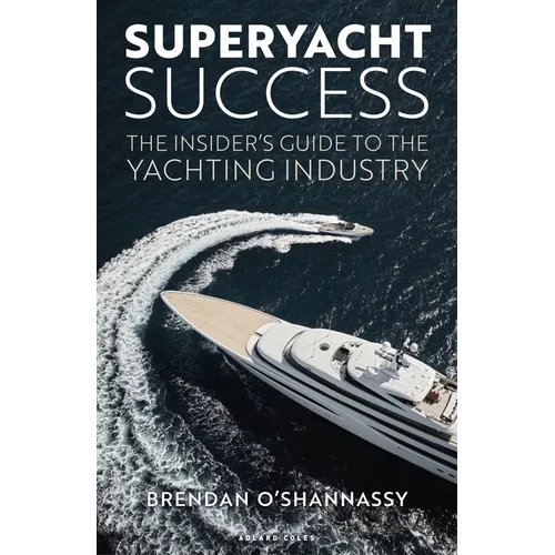 Superyacht Success: The Insider&