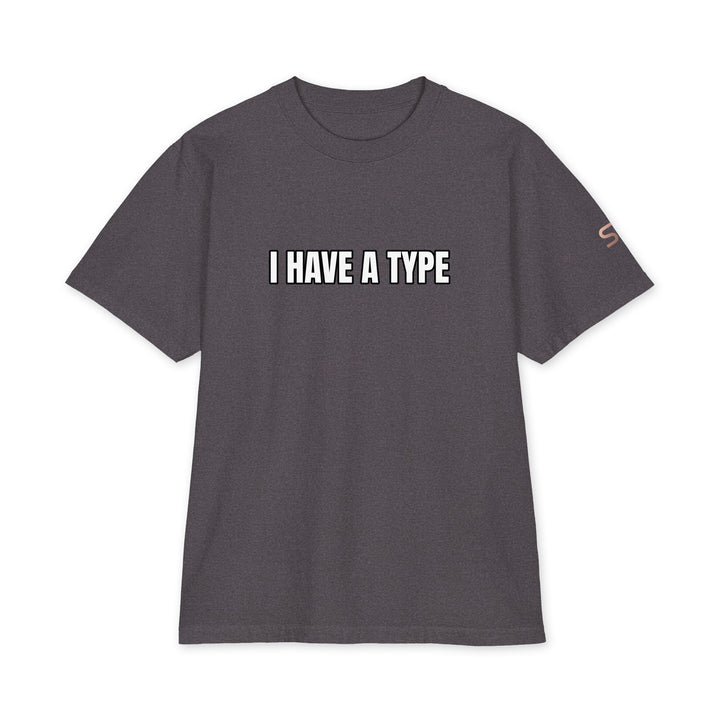 S7 “I Have a Type” graphic T-shirt with front typography, “It Comes in Every Color” back print, and S7 logo on the left sleeve.