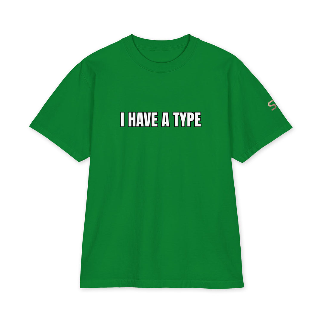 S7 “I Have a Type” graphic T-shirt with front typography, “It Comes in Every Color” back print, and S7 logo on the left sleeve.
