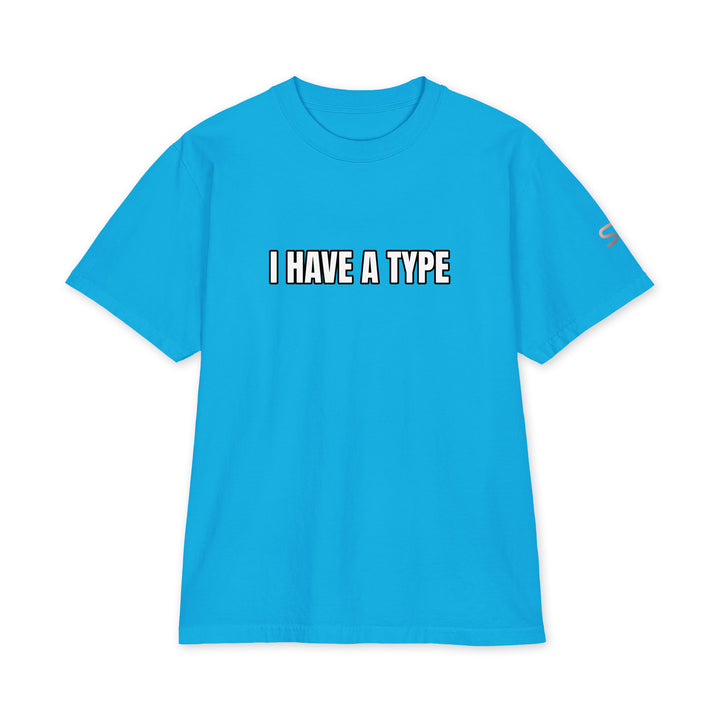 S7 “I Have a Type” graphic T-shirt with front typography, “It Comes in Every Color” back print, and S7 logo on the left sleeve.