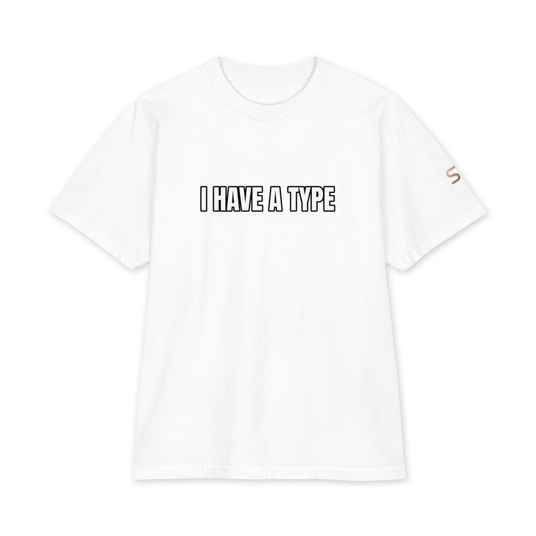 S7 “I Have a Type” graphic T-shirt with front typography, “It Comes in Every Color” back print, and S7 logo on the left sleeve.
