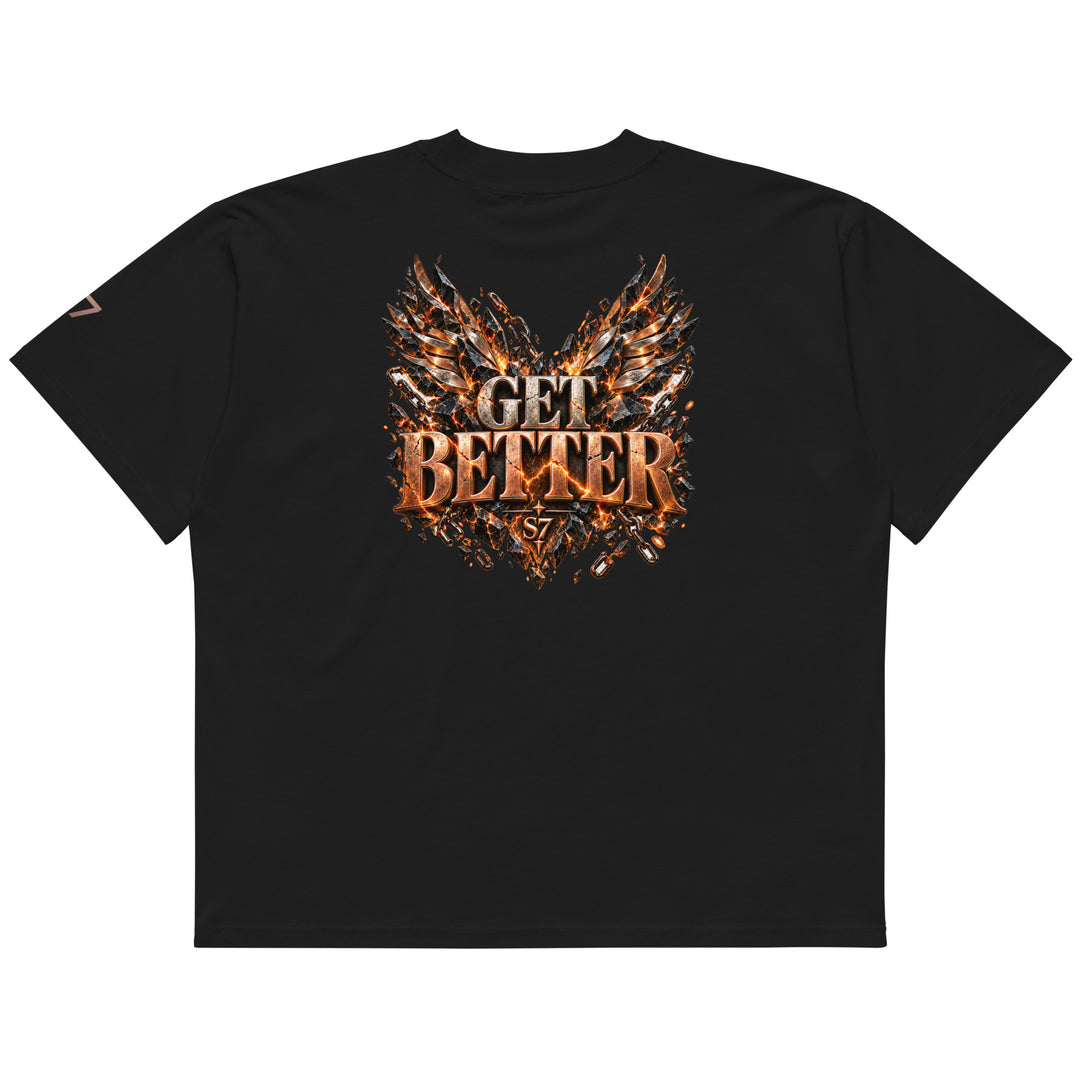 DON’T GET EVEN—GET BETTER Transformation T-Shirt | S7 in black, showcasing the &