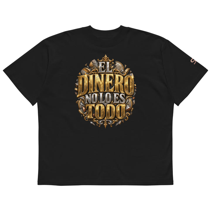 EL DINERO NO LO ES TODO Spanish Edition T-Shirt | S7 front view black