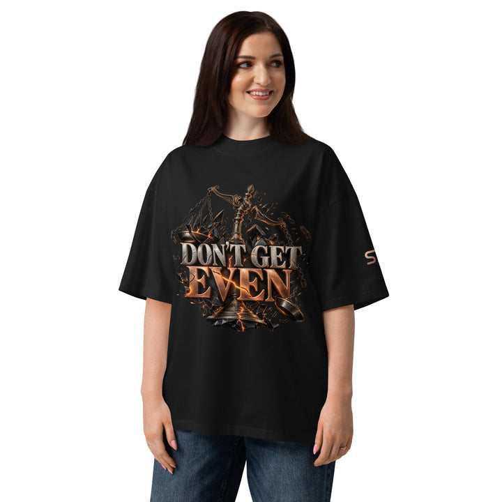 A model wearing the DON’T GET EVEN—GET BETTER Transformation T-Shirt | S7, showcasing the bold front design.
