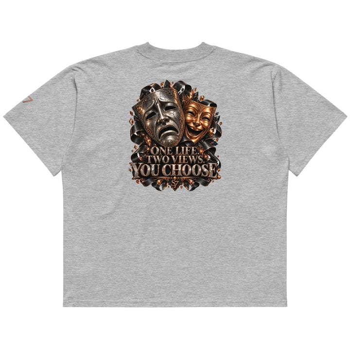 S7 “One Life, Two Views” Statement T-Shirt showcasing comedy and tragedy masks with the text YOU CHOOSE.