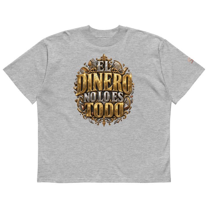 EL DINERO NO LO ES TODO Spanish Edition T-Shirt | S7 front view flat grey