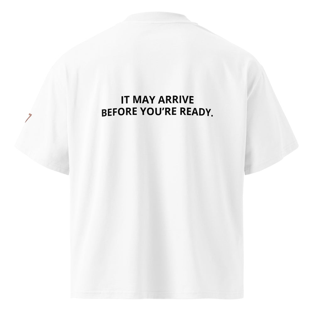 S7 Before You’re Ready | Unisex Statement T-Shirt