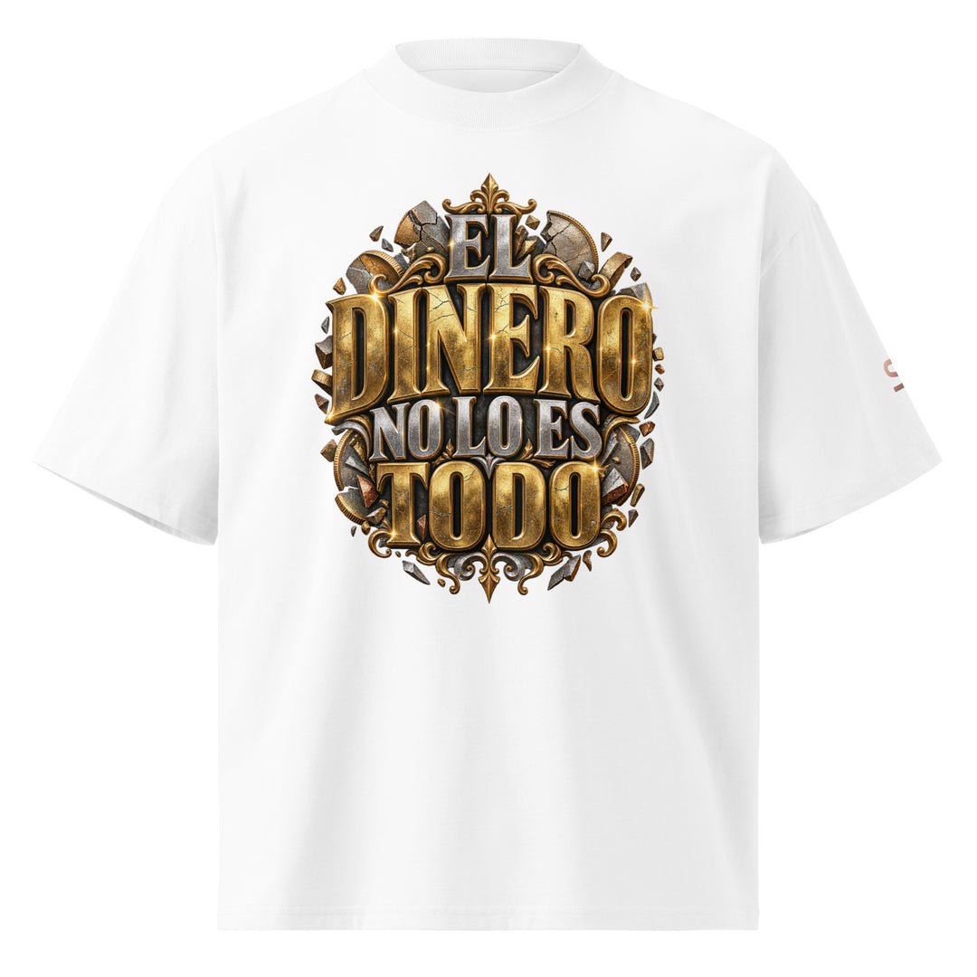 EL DINERO NO LO ES TODO Spanish Edition T-Shirt | S7 front view white